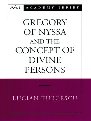 cover image of Gregory of Nyssa and the Concept of Divine Persons